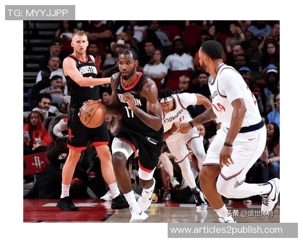 火箭对快船精彩对决直播地址分享及赛前分析解析